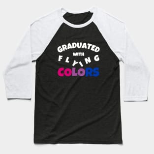 Graduated with Flying Colors | Bisexual Graduation Gift | Bi Grad Present | Pride Shirt Baseball T-Shirt